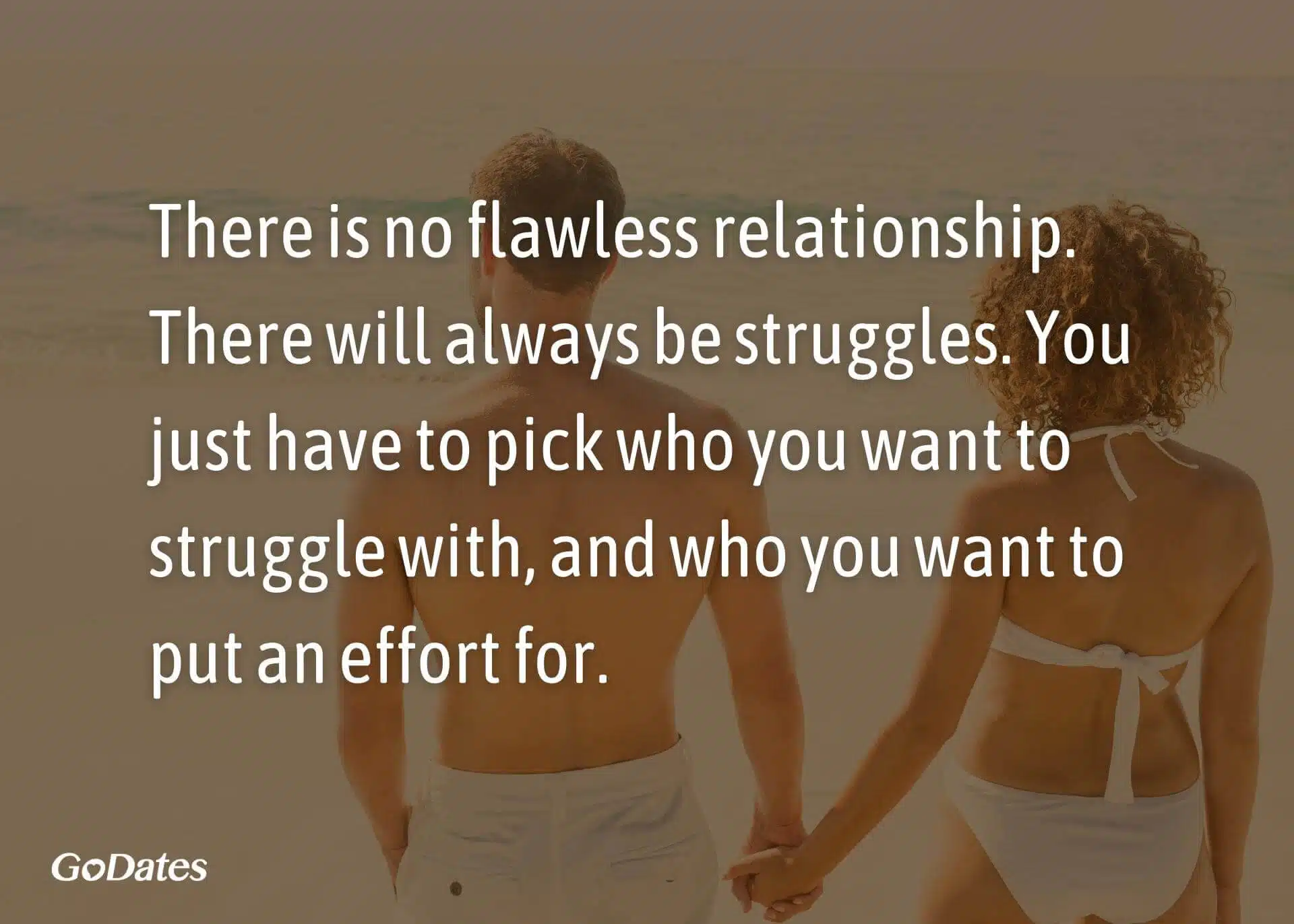 There is no flawless relationship quote